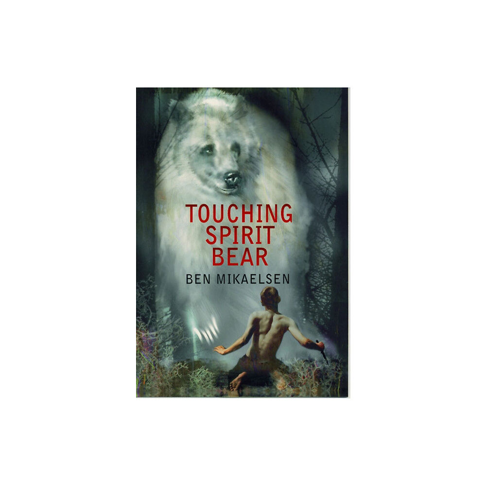 Harpercollins publishers inc Touching Spirit Bear (häftad, eng)