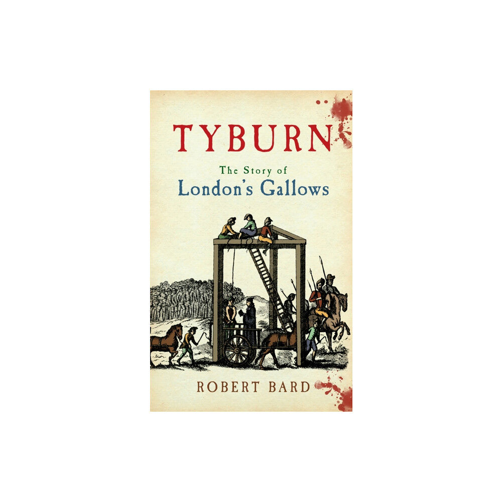 Amberley Publishing Tyburn (häftad, eng)