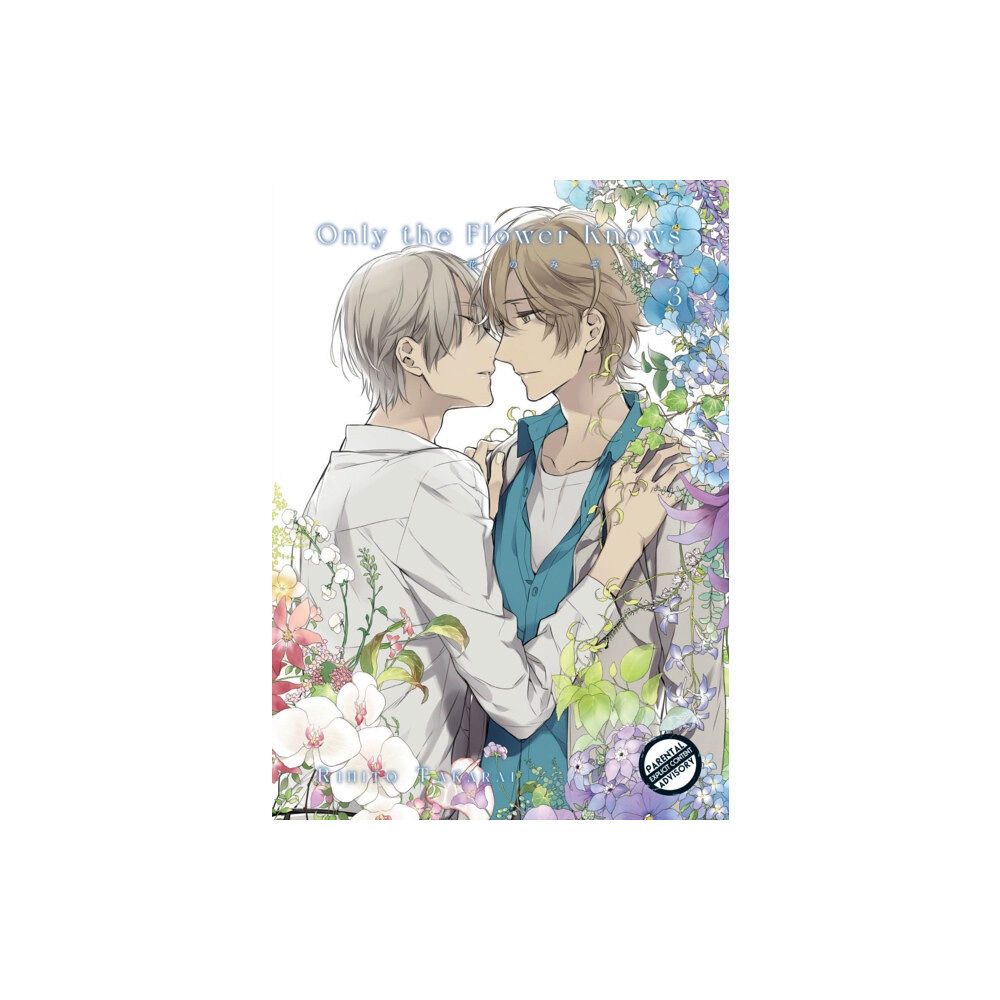 Digital Manga Only the Flower Knows Vol. 3 (häftad, eng)