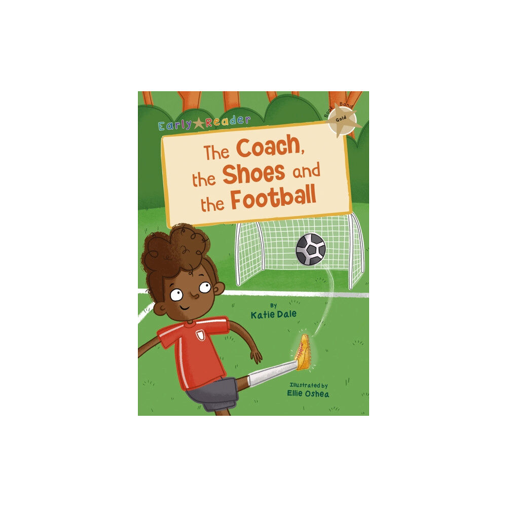 Maverick Arts Publishing The Coach, the Shoes and the Football (häftad, eng)