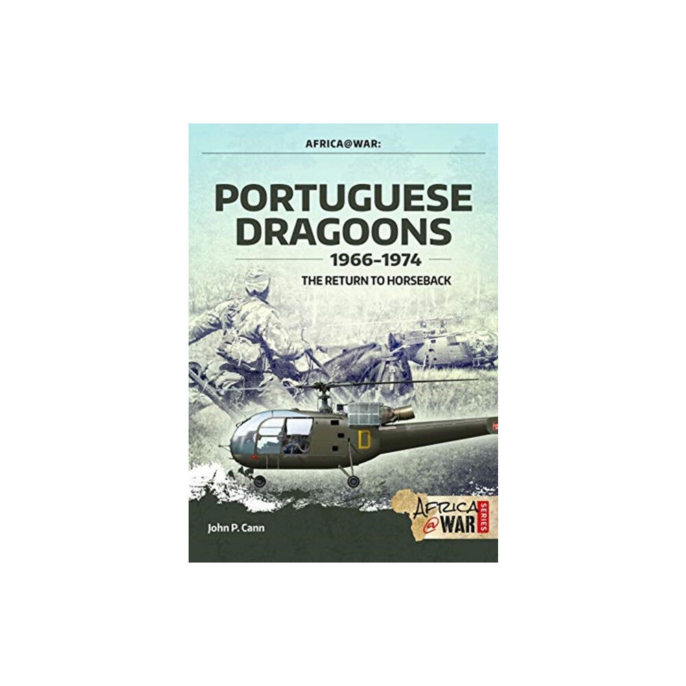 Helion & Company Portuguese Dragoons, 1966-1974 (häftad, eng)