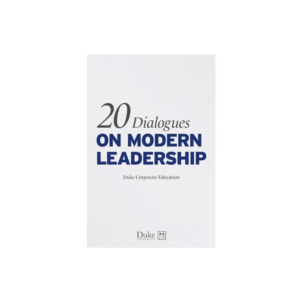 LID Publishing 20 Dialogues on modern leadership (häftad, eng)