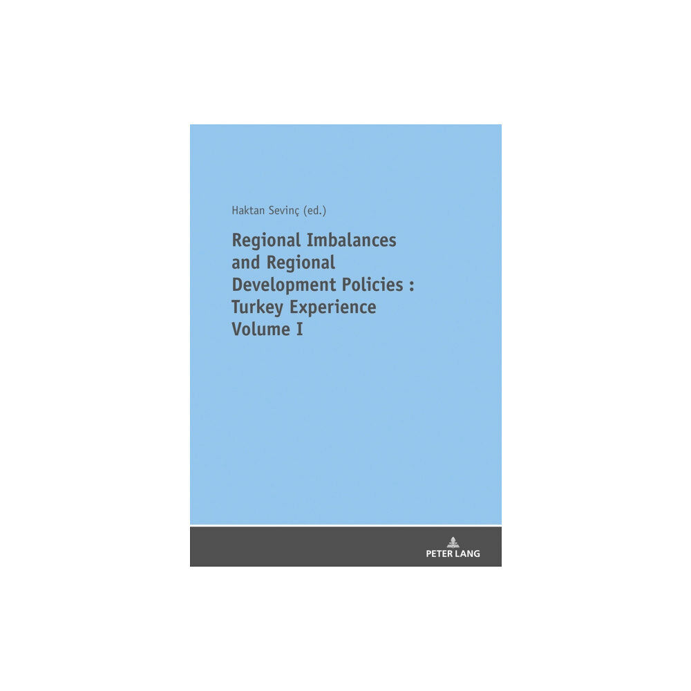 Peter lang ag REGIONAL IMBALANCES AND REGIONAL DEVELOPMENT POLICIES (häftad, eng)