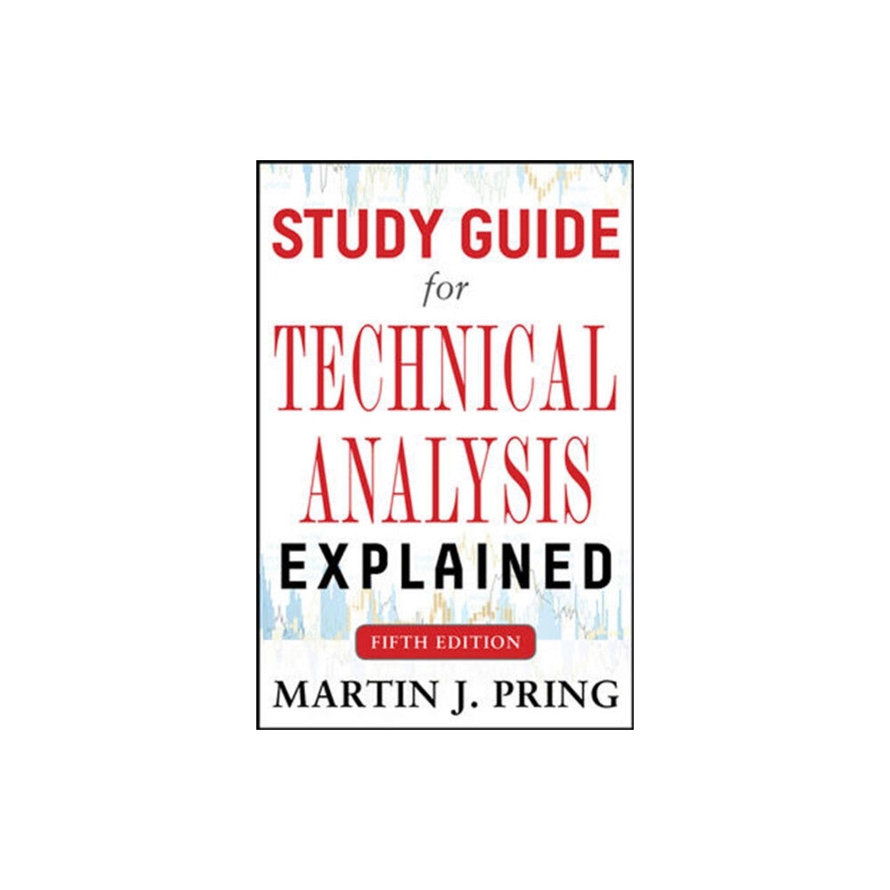 McGraw-Hill Education - Europe Study Guide for Technical Analysis Explained Fifth Edition (häftad, eng)