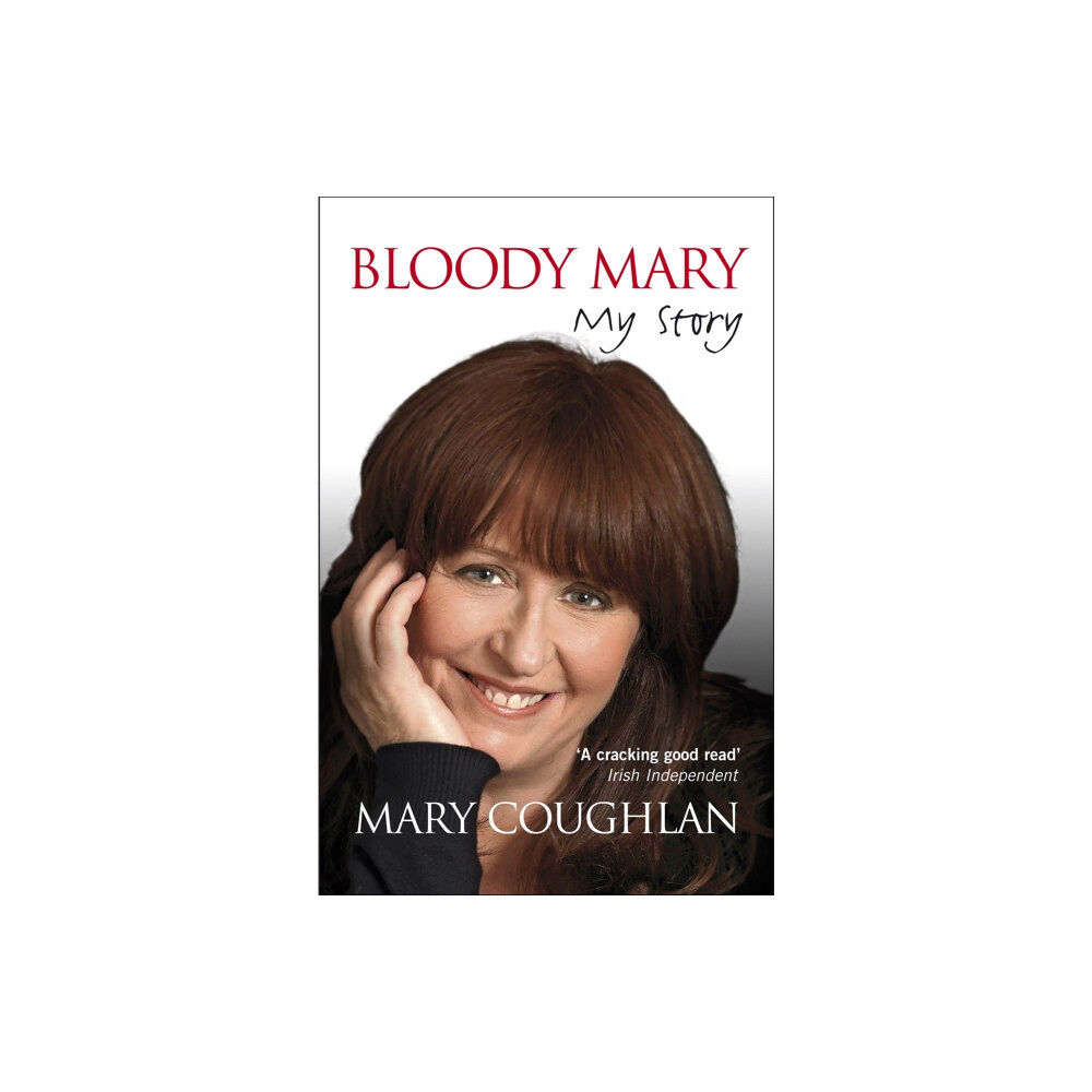 Hachette Books Ireland Bloody Mary: My Story (häftad, eng)