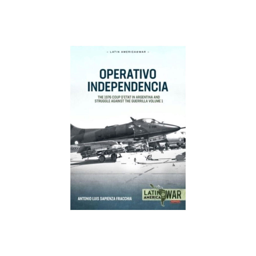 Helion & Company Operativo Independencia (häftad, eng)