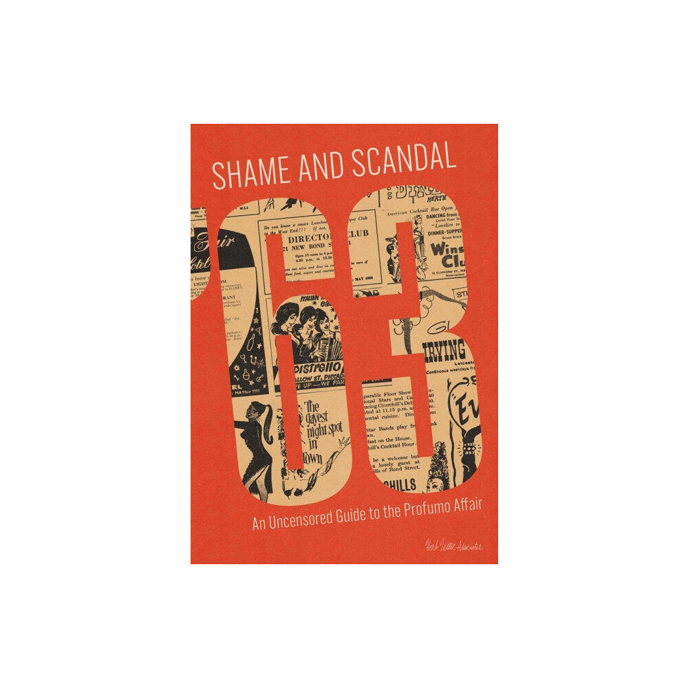 Herb Lester Associates Ltd Shame and Scandal '63 an Uncensored Guide to the Profumo Affair