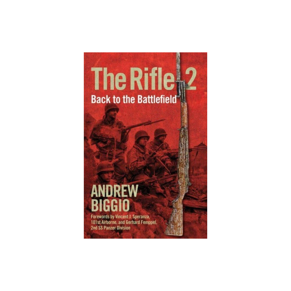 Regnery publishing inc The Rifle 2 (inbunden, eng)