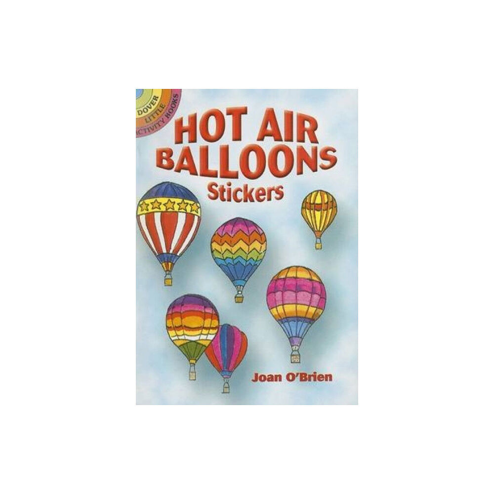 Dover publications inc. Hot Air Balloons Stickers