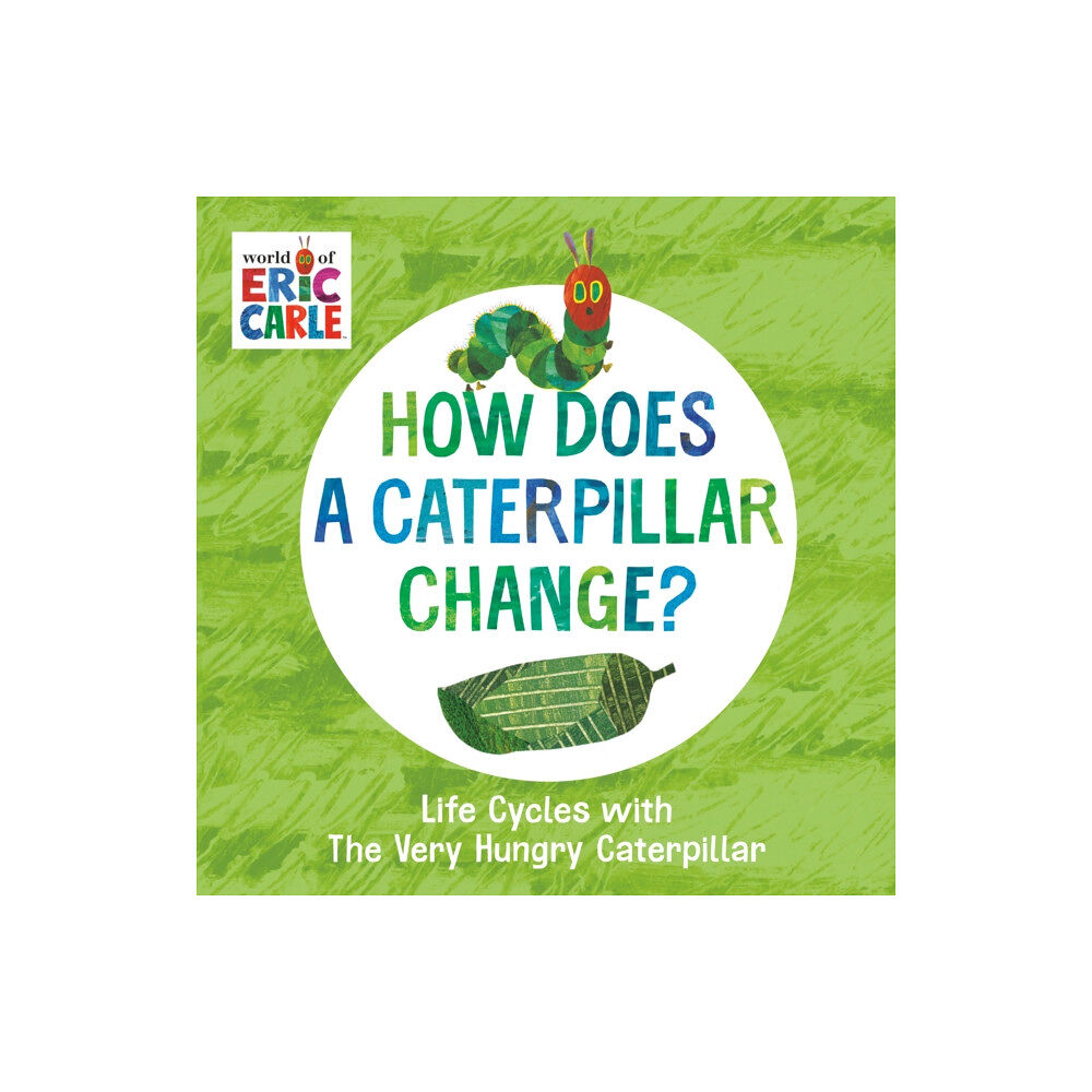 Penguin Young Readers How Does a Caterpillar Change? (bok, board book, eng)