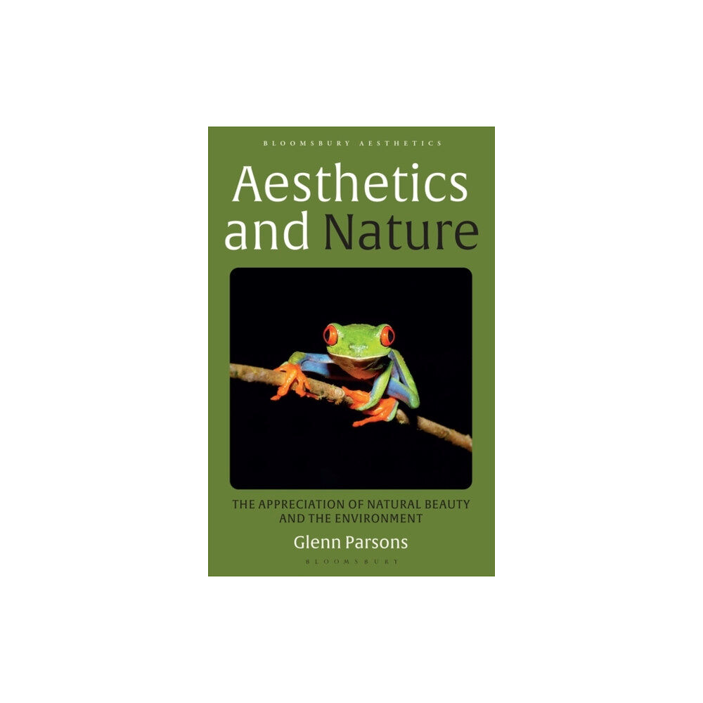 Bloomsbury Publishing PLC Aesthetics and Nature (häftad, eng)