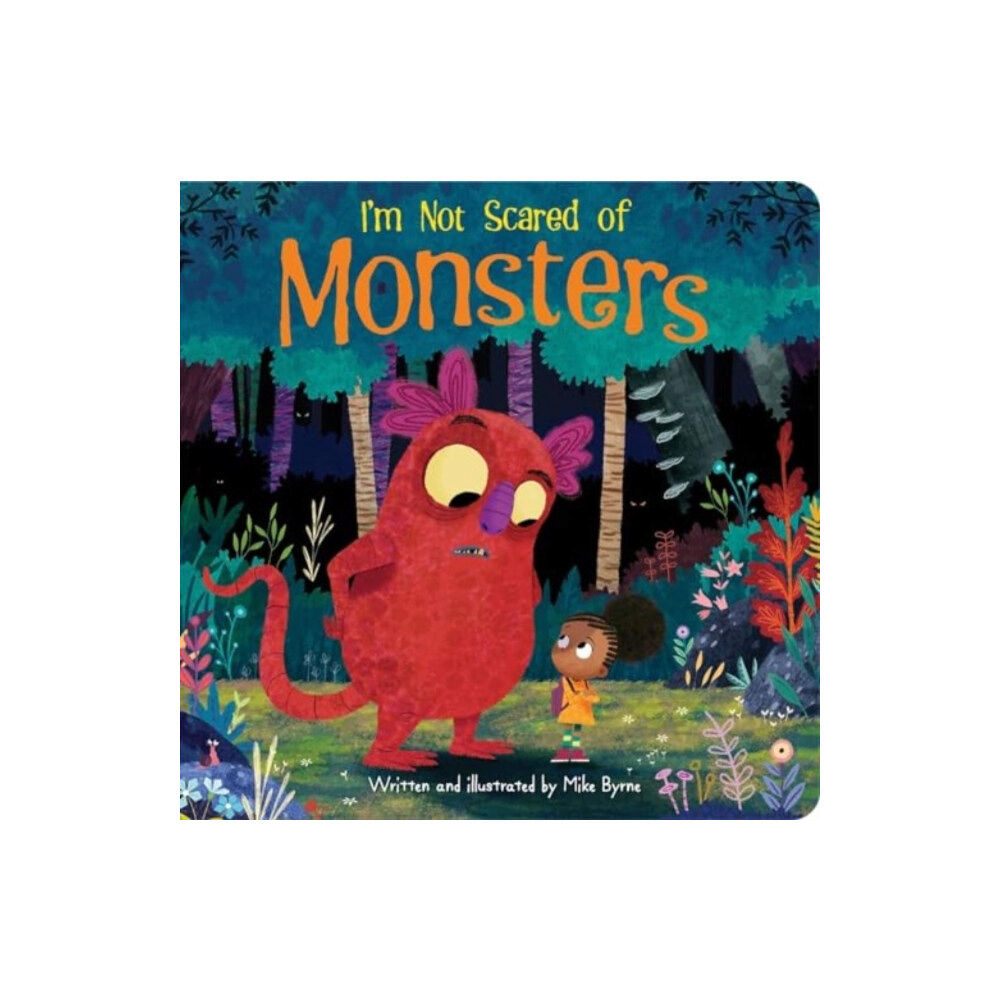 Phoenix International Publications, Incorporated I'm Not Scared of Monsters (bok, board book, eng)