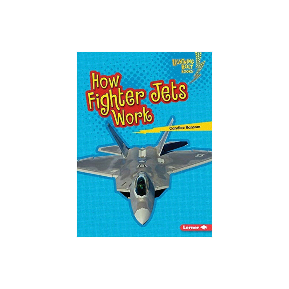 Lerner Publishing Group How Fighter Jets Work (häftad, eng)