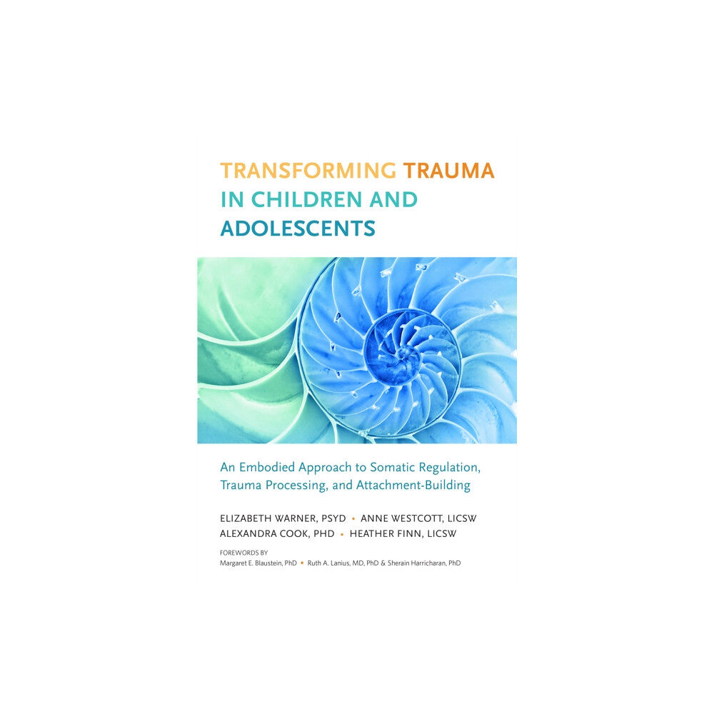 North Atlantic Books,U.S. Transforming Trauma in Children and Adolescents (häftad, eng)