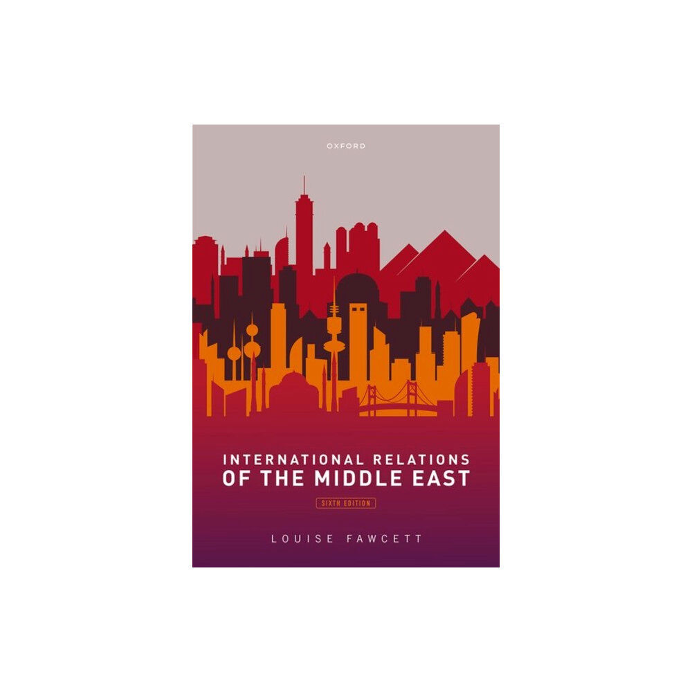 Oxford University Press International Relations of the Middle East (häftad, eng)