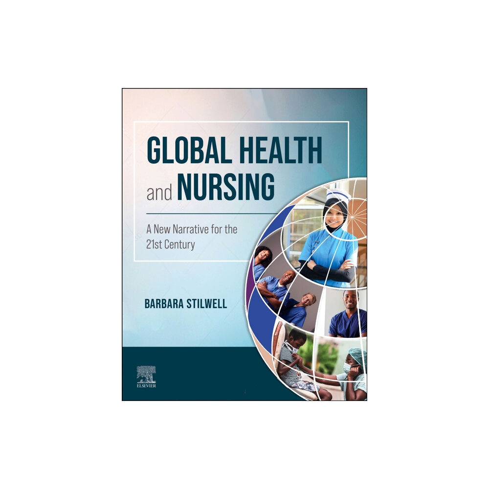 Elsevier - Health Sciences Division Global Health and Nursing (häftad, eng)