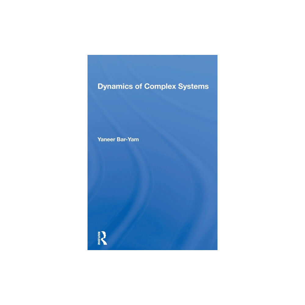 Taylor & francis ltd Dynamics Of Complex Systems (häftad, eng)