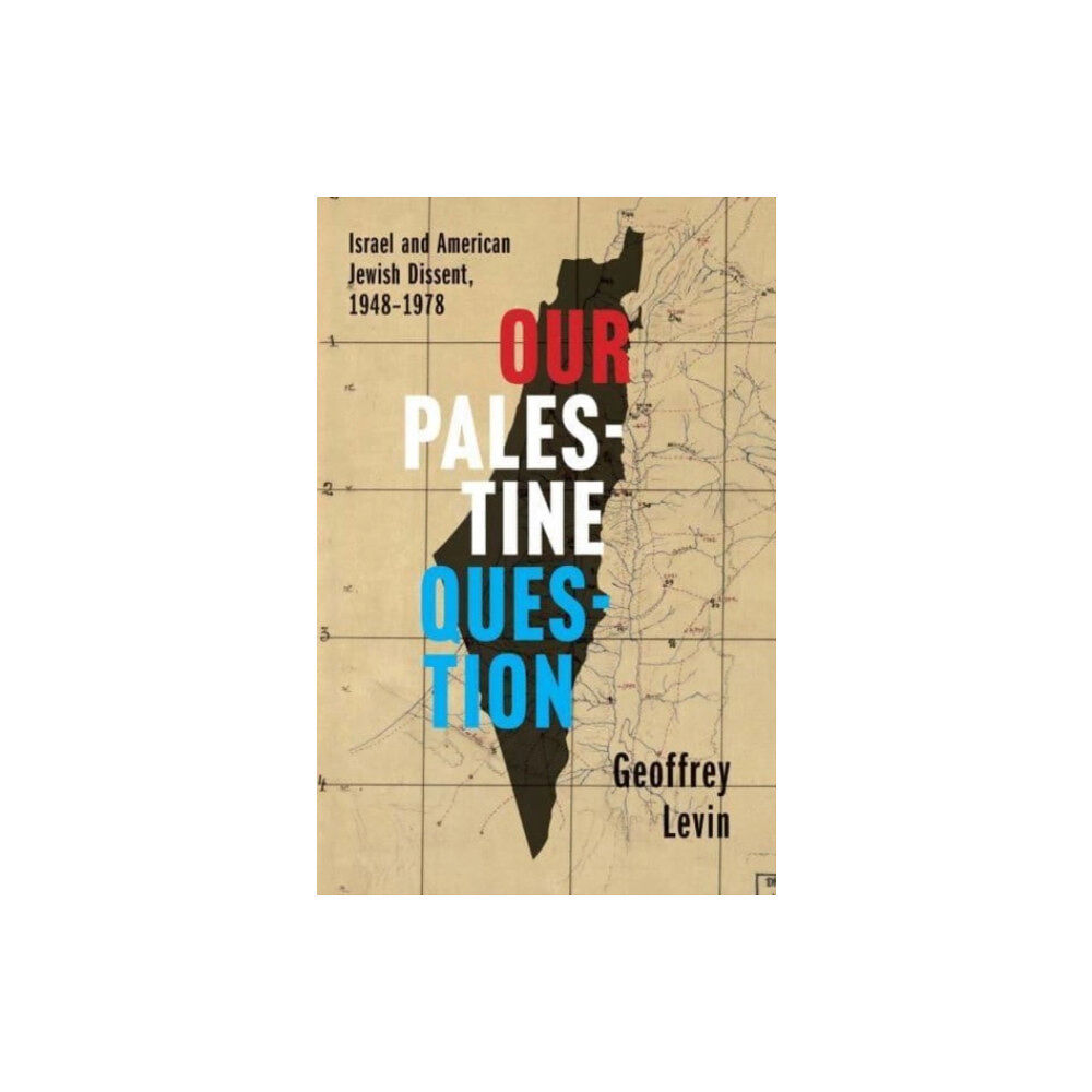 Yale university press Our Palestine Question (inbunden, eng)