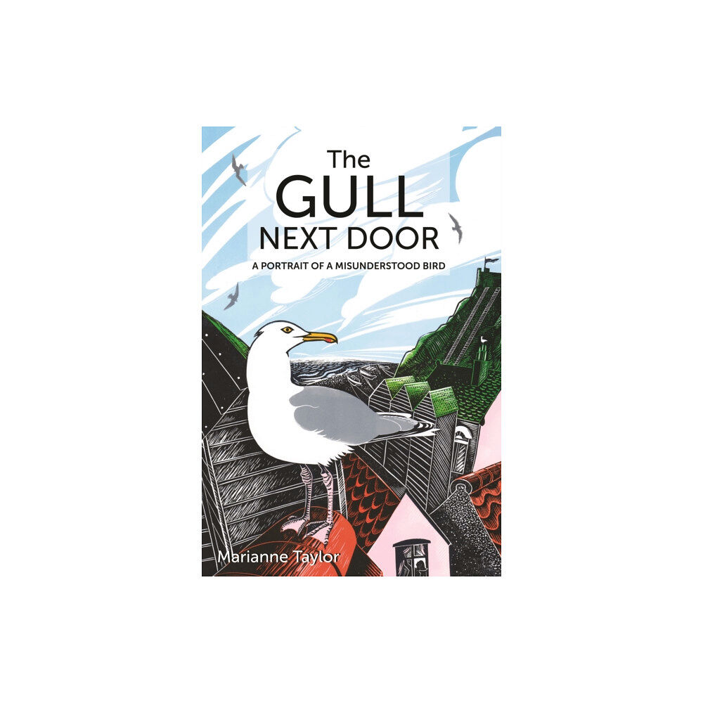 Princeton University Press The Gull Next Door (inbunden, eng)