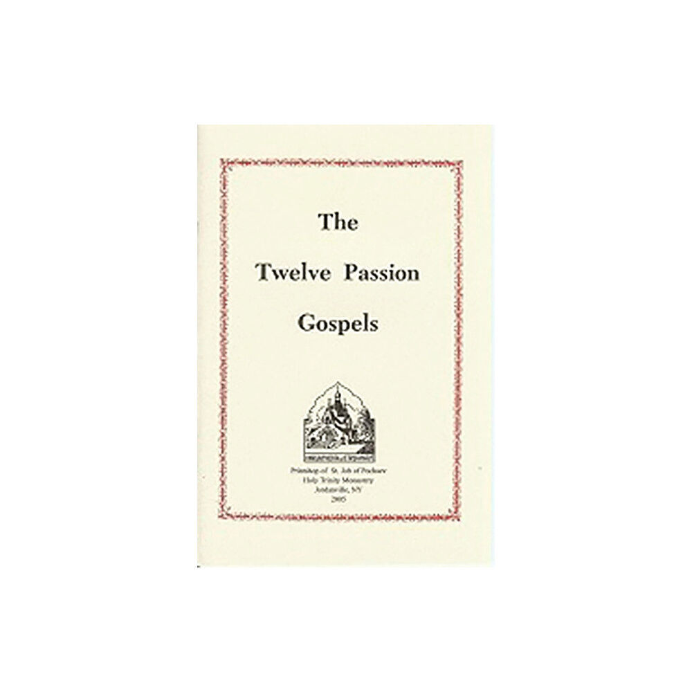 Holy Trinity Publications The Twelve Passion Gospels (häftad, eng)