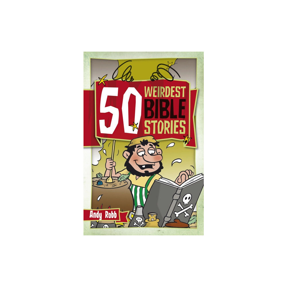 Waverley Abbey Trust 50 Weirdest Bible Stories (häftad, eng)