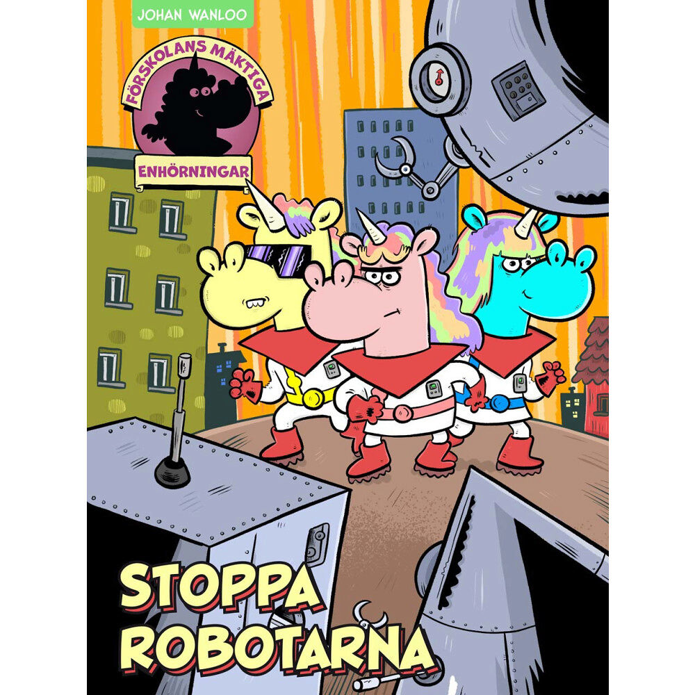 Johan Wanloo Stoppa robotarna (inbunden)