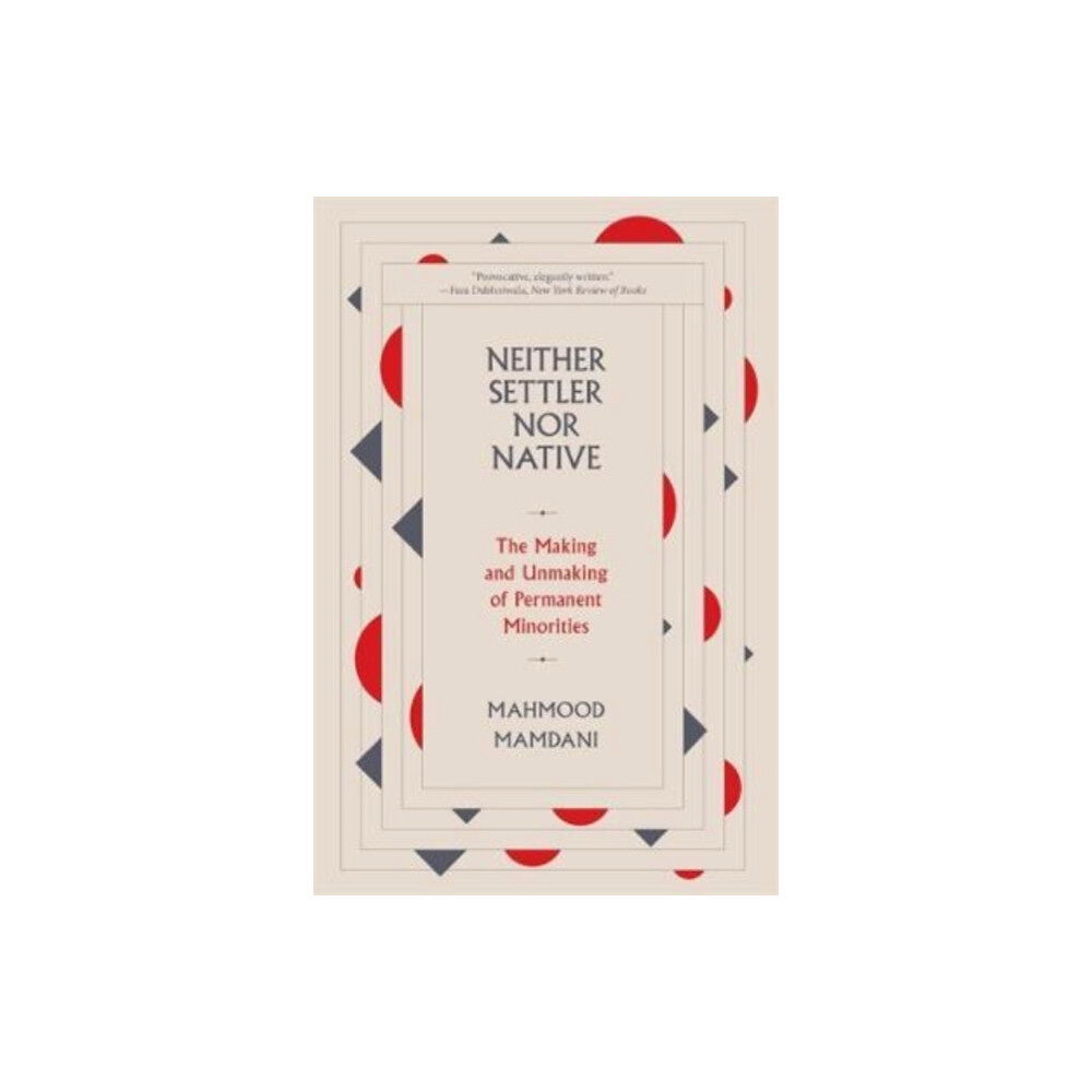 Harvard university press Neither Settler nor Native (häftad, eng)