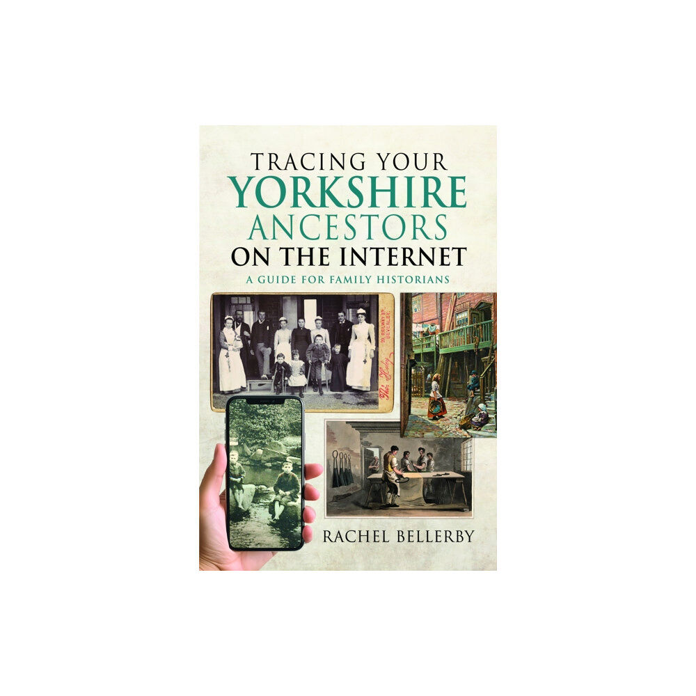 Pen & Sword Books Ltd Tracing your Yorkshire Ancestors on the Internet (häftad, eng)