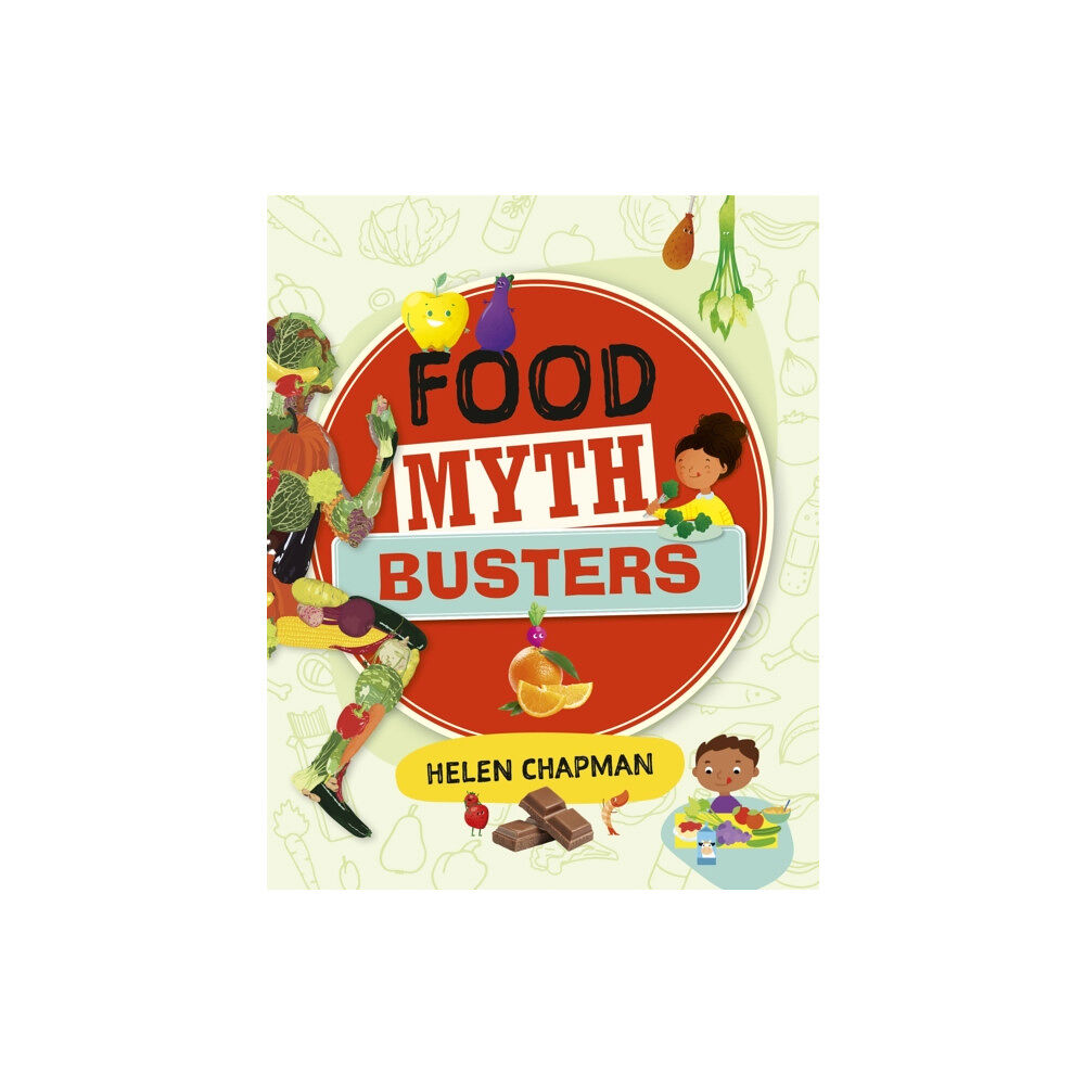 Hodder Education Reading Planet: Astro – Food Myth Busters - Earth/White band (häftad, eng)