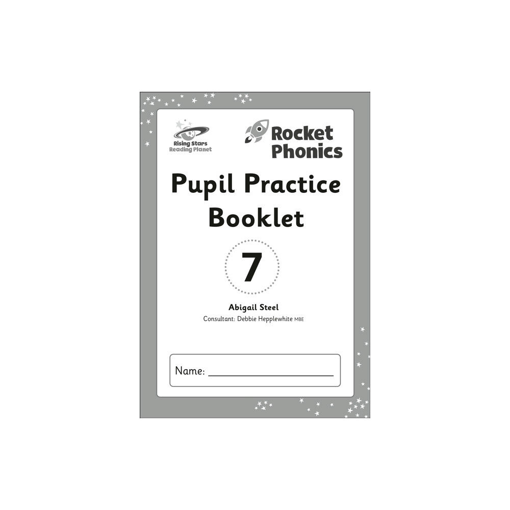 Hodder Education Reading Planet: Rocket Phonics - Pupil Practice Booklet 7 (häftad, eng)