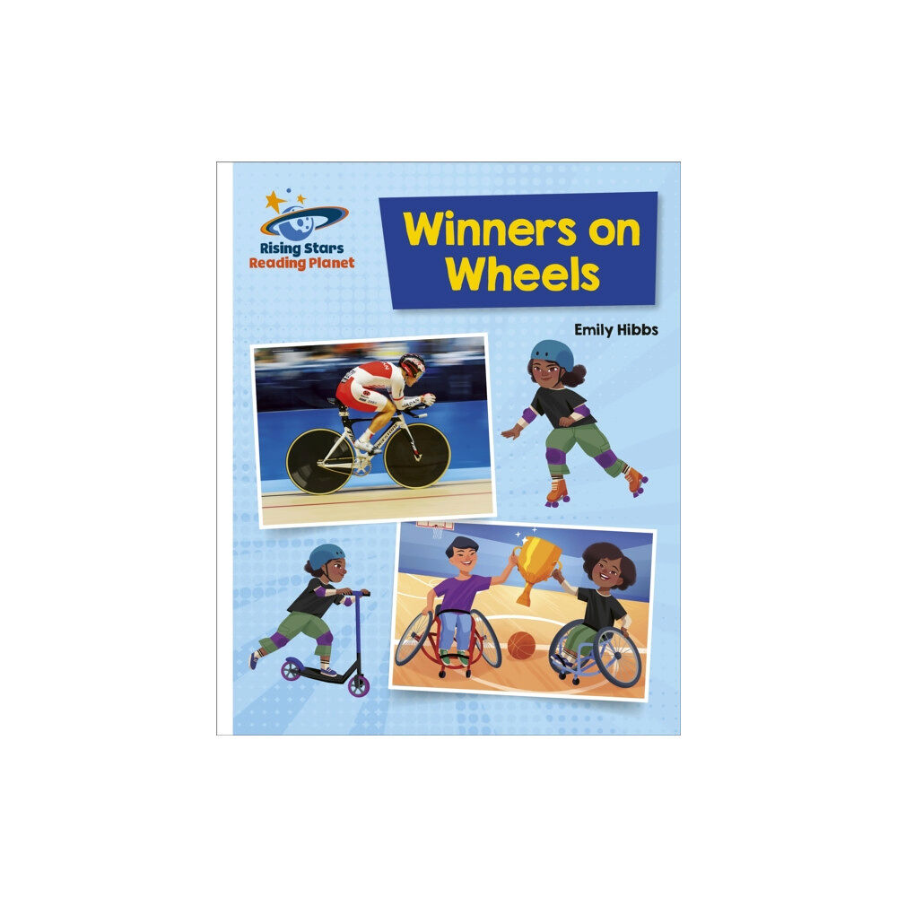 Hodder Education Reading Planet - Winners on Wheels - White: Galaxy (häftad, eng)