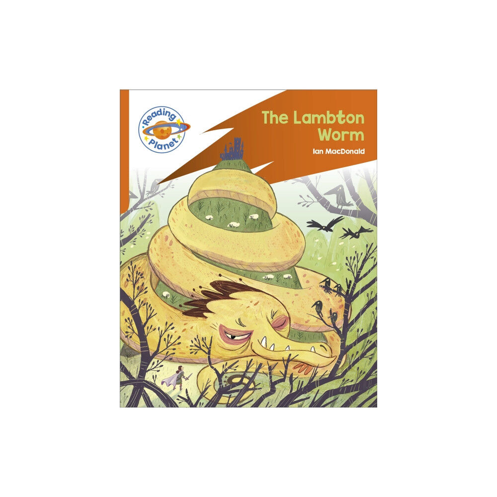 Hodder Education Reading Planet: Rocket Phonics – Target Practice - The Lambton Worm - Orange (häftad, eng)