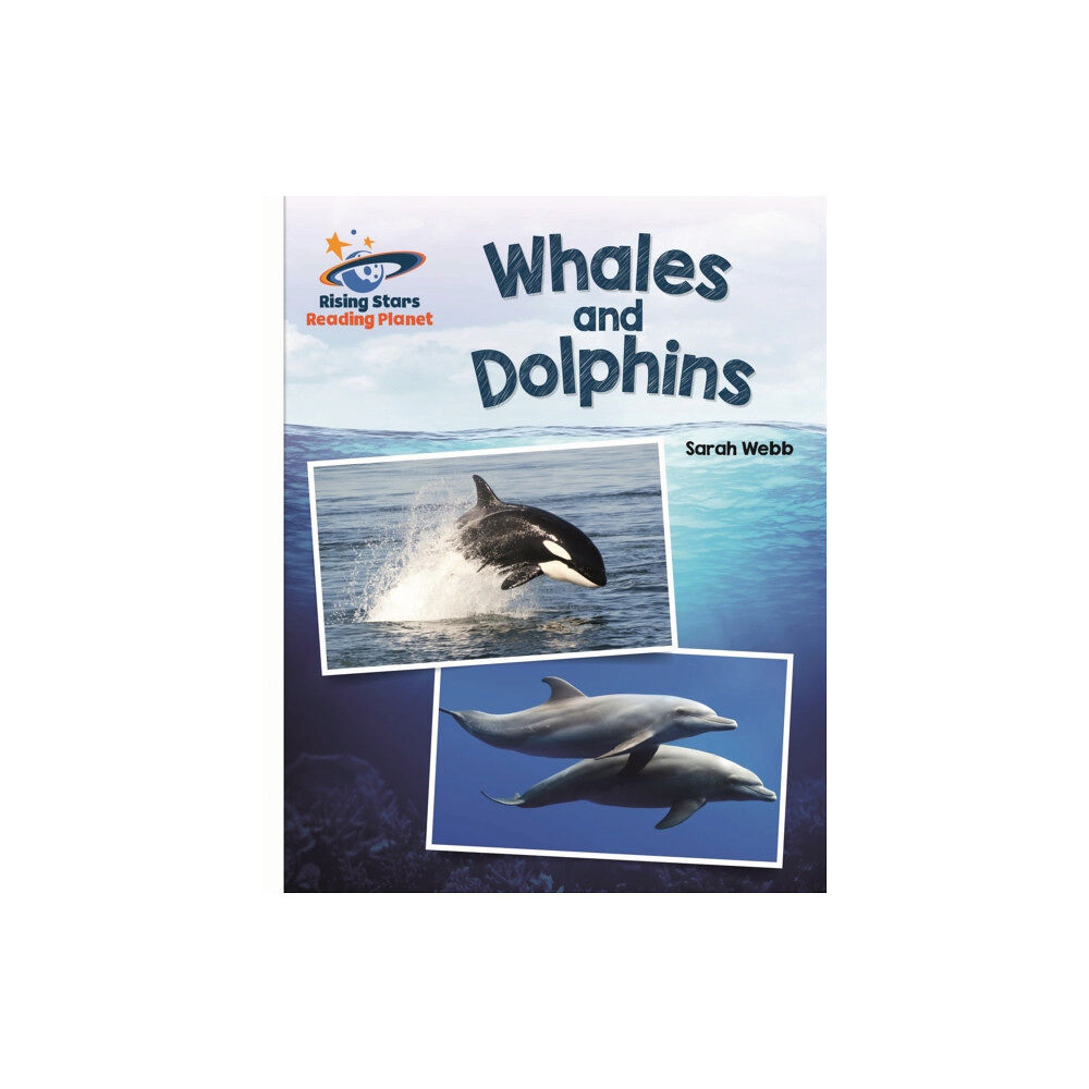 Rising Stars UK Ltd Reading Planet - Whales and Dolphins - White: Galaxy (häftad, eng)