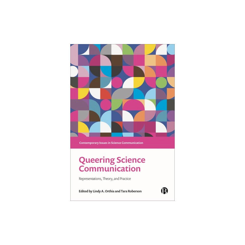 Bristol University Press Queering Science Communication (inbunden, eng)