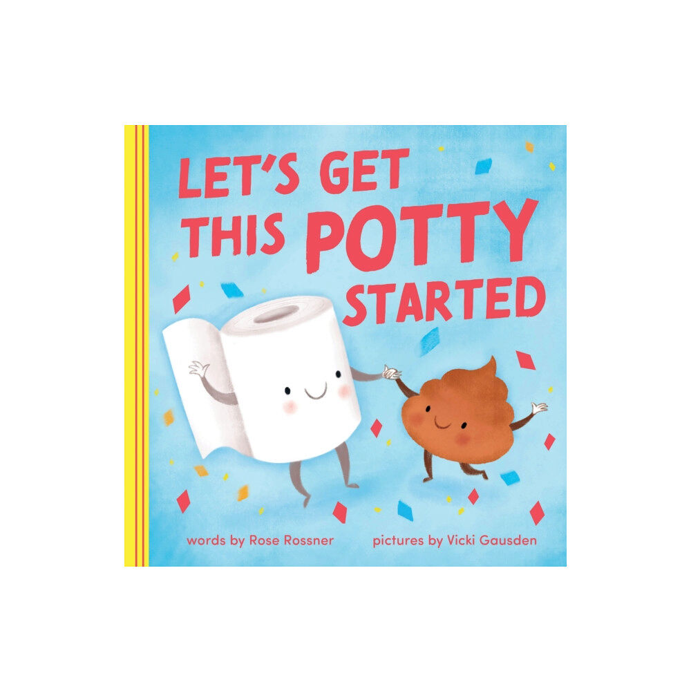 Sourcebooks, Inc Let's Get This Potty Started (bok, board book, eng)