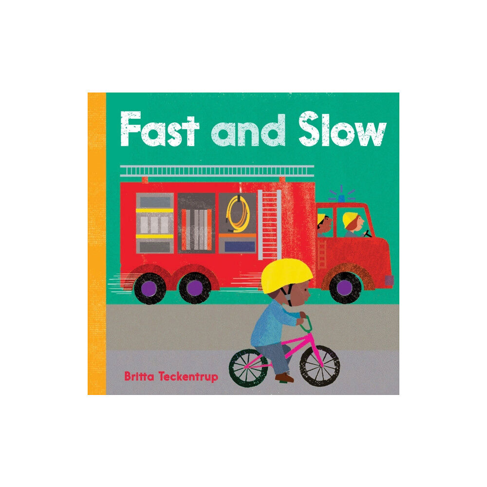 Barefoot Books Ltd Fast and Slow (bok, board book, eng)