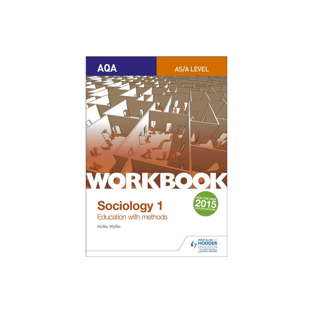 Hodder Education AQA Sociology for  A Level Workbook 1: Education with Methods (häftad, eng)