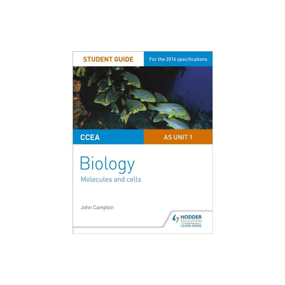 Hodder Education CCEA AS Unit 1 Biology Student Guide: Molecules and Cells (häftad, eng)