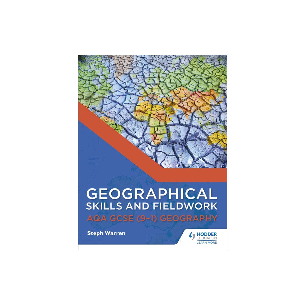 Hodder Education Geographical Skills and Fieldwork for AQA GCSE (9–1) Geography (häftad, eng)