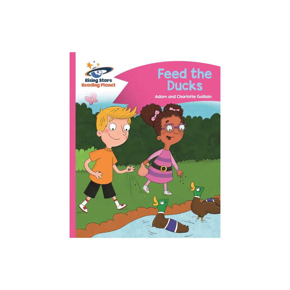 Rising Stars UK Ltd Reading Planet - Feed the Ducks - Pink B: Comet Street Kids (häftad, eng)