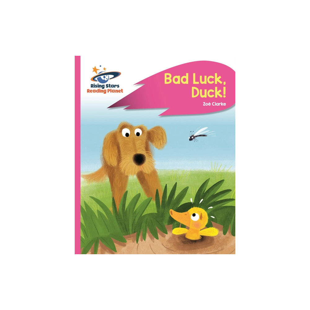 Rising Stars UK Ltd Reading Planet - Bad Luck, Duck! - Pink B: Rocket Phonics (häftad, eng)