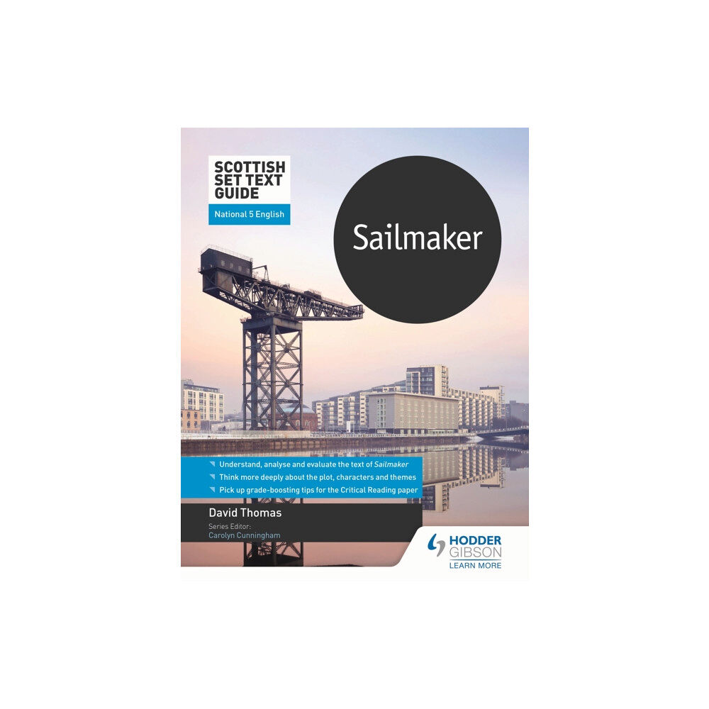 Hodder Education Scottish Set Text Guide: Sailmaker for National 5 English (häftad, eng)