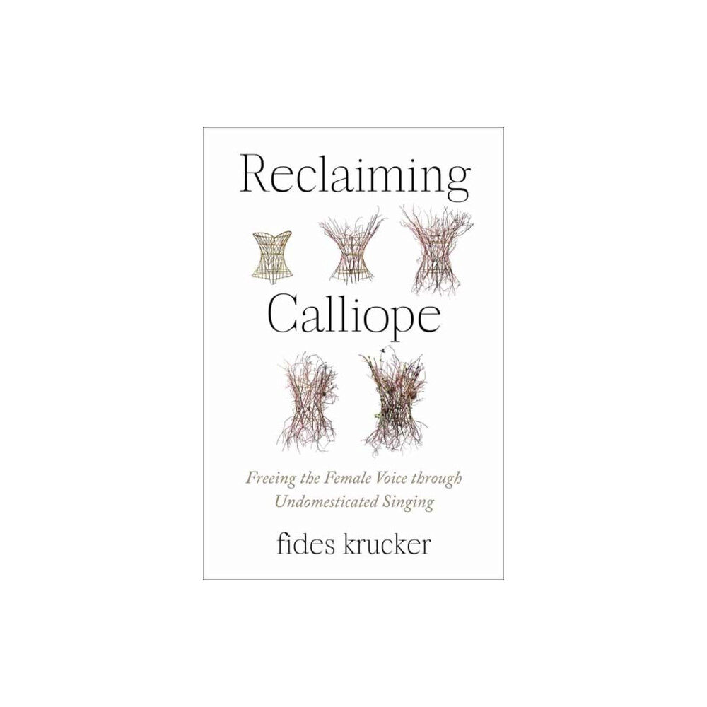 North Atlantic Books,U.S. Reclaiming Calliope (häftad, eng)