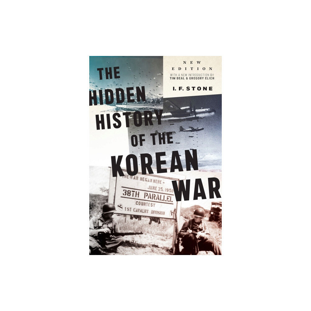 Monthly Review Press,U.S. Hidden History of the Korean War (häftad, eng)