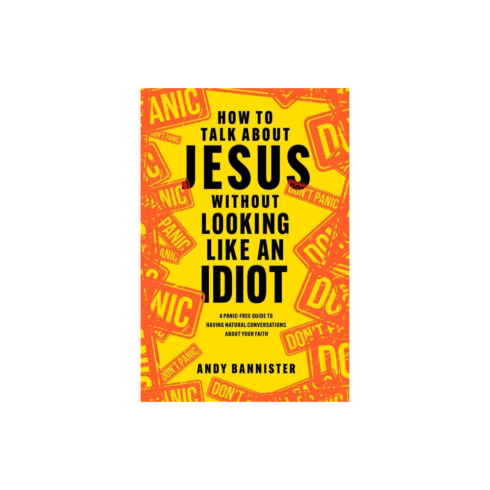 Inter-Varsity Press How to Talk about Jesus without Looking like an Idiot (häftad, eng)