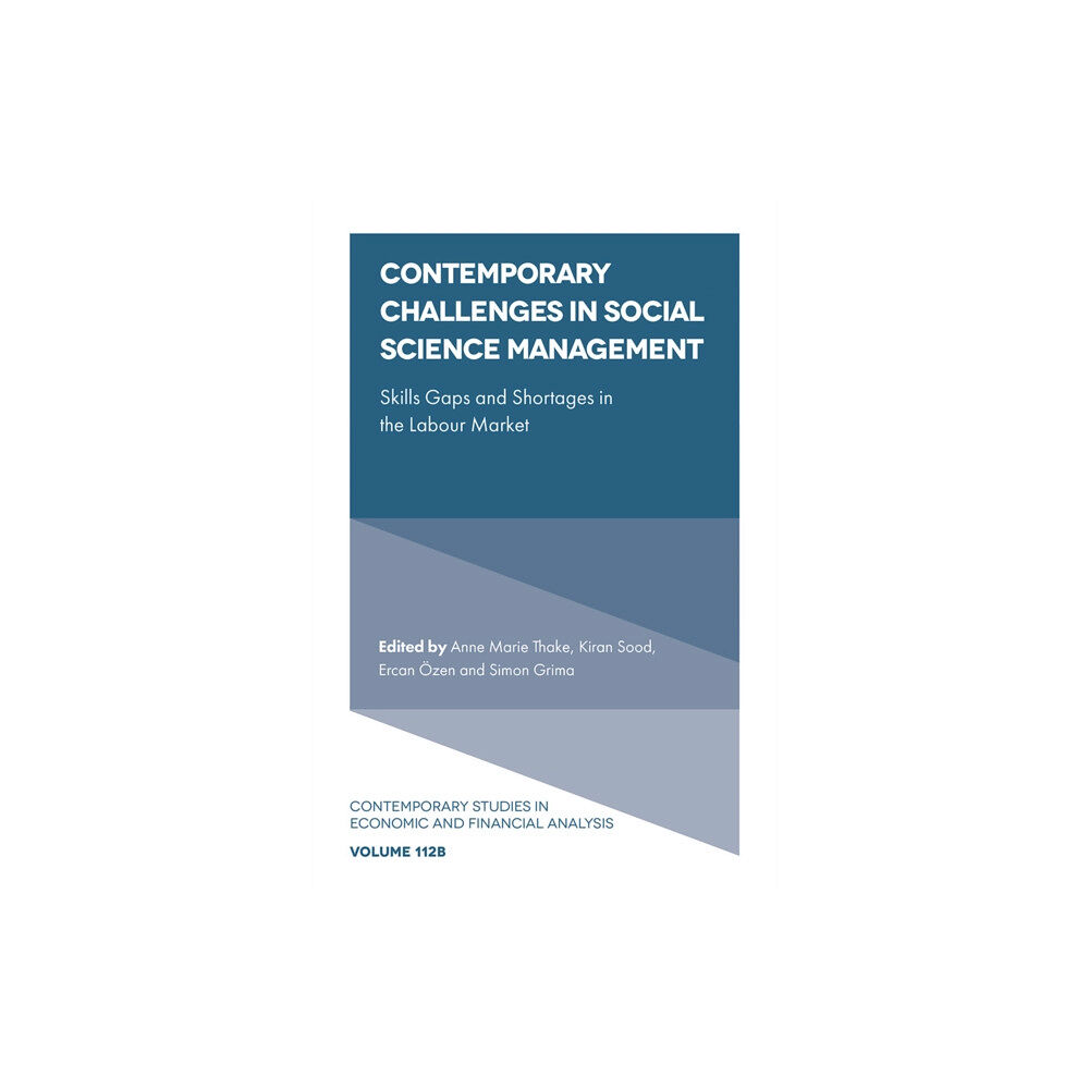 Emerald Publishing Limited Contemporary Challenges in Social Science Management (inbunden, eng)