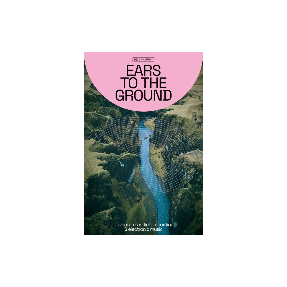 Velocity Press Ears to the Ground (häftad, eng)