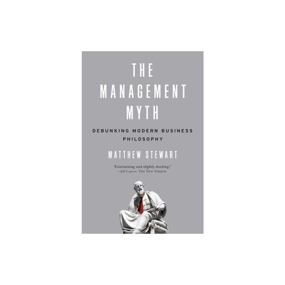 WW Norton & Co The Management Myth (häftad, eng)