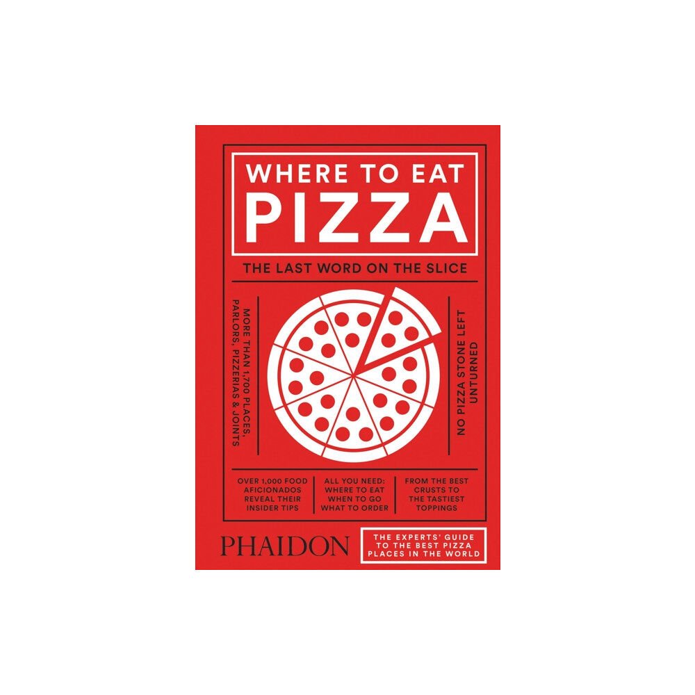 Phaidon Press Ltd Where to Eat Pizza (inbunden, eng)