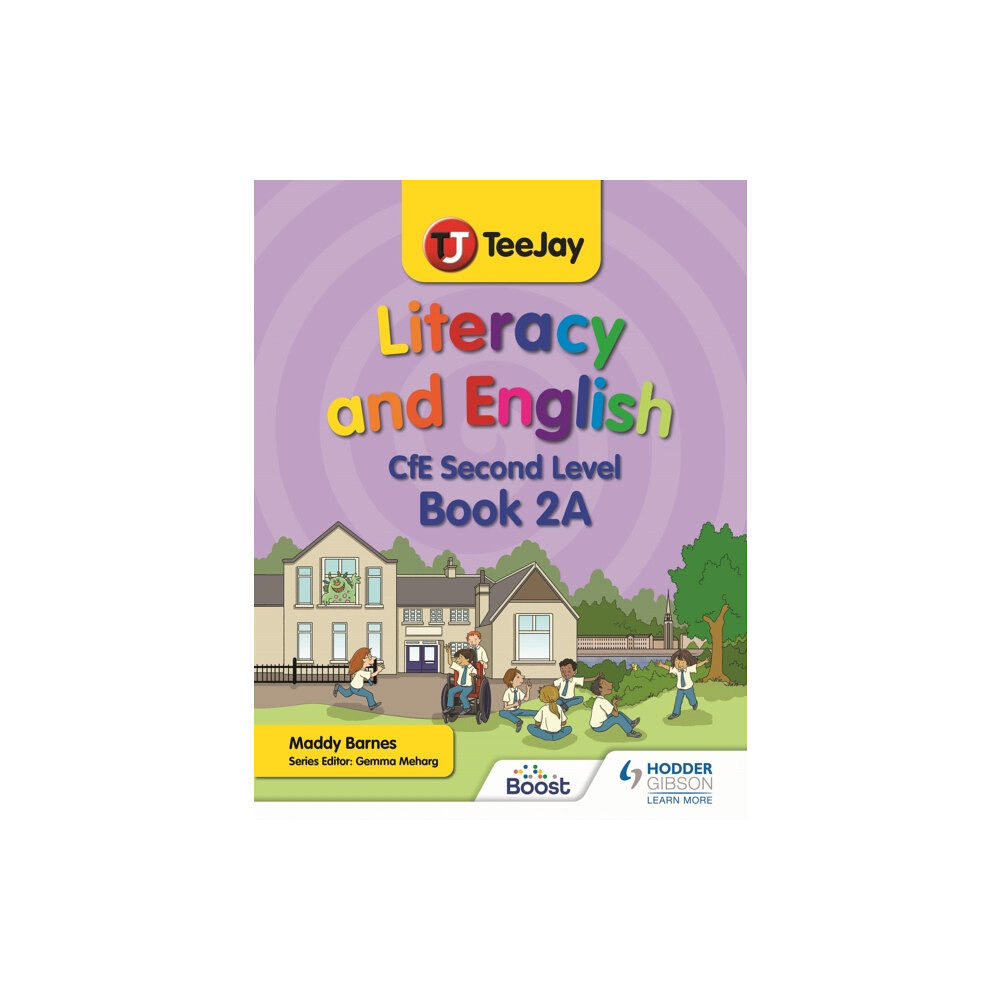 Hodder Education TeeJay Literacy and English CfE Second Level Book 2A (häftad, eng)